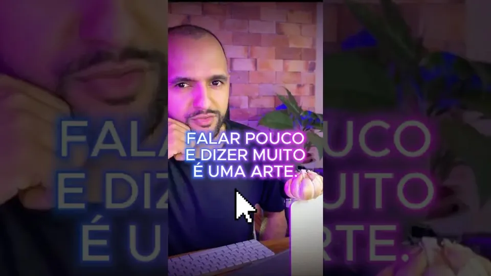 Falar pouco e dizer muito